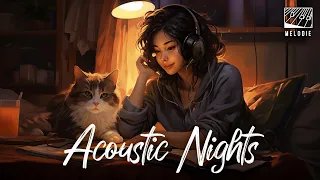 Acoustic Nights 🌙🌃 - A Midnight MELODIE Chill Playlist