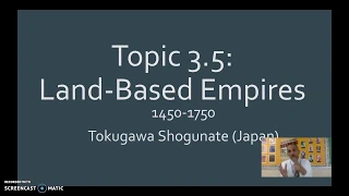 AP World History: 3.5 - Tokugawa Shogunate (1450-1750)