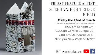 Friday Feature Artist - Stephanie Outridge Field