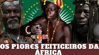 OS 10 FEITICEROS MAIS FORTES DA AFRICA