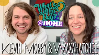 Kevin Morby & Waxahatchee - What's In My Bag? [Home Edition]