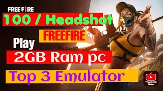 Top 3 Best Android Emulator For 2GB RAM PC 2023 Full head shot haker gameplay No GraphicsCard NB 996