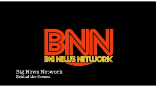 Big News Network - Behind the Scenes.