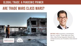 Are Trade Wars Class Wars? - Matthew Klein Presentation