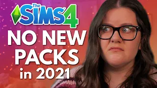 NO NEW PACKS for the rest of 2021 for The Sims 4