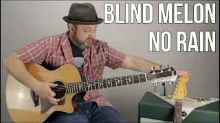 Blind Melon No Rain Acoustic Guitar Lesson + Tutorial