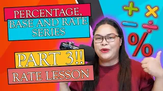 Word Problem: How to solve Percentage, Base and Rate Series PART 3 | Tagalog Explained |Titser Janna