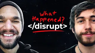 The full story of Disrupt