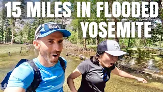 15 MILES IN FLOODED YOSEMITE. YOSEMITE'S BEST HIKE...The Panorama Loop