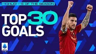 The best goals of the season | Top 30 Goals | Highlights of the season | Serie A 2021/22