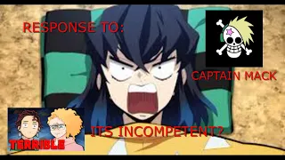 Is Demon Slayer Really INCOMPETENT!? Response to Captain Mack Part 1