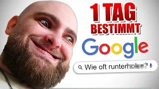 1 TAG bestimmt GOOGLE unser Leben!