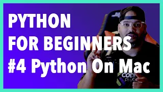 Install Python 3 on Mac | Python Tutorial For Beginners 2020 | Free Complete Course #4