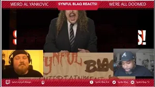 Synful Blaq Reacts - Weird Al Yankovic - We're All Doomed