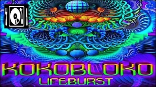 HiTech Dark Psytrance ● Kokobloko - Lifeburst (Full Album)