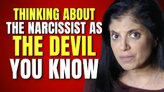 When the narcissist is the devil you know