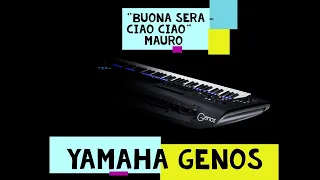 Buona Sera Ciao Ciao - Yamaha Genos Cover 2020 #18