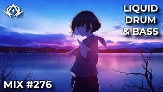 Liquid Drum and Bass Mix 276