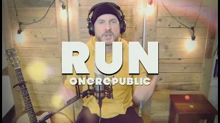 ONEREPUBLIC | "Run" Loop Cover by Luke James Shaffer