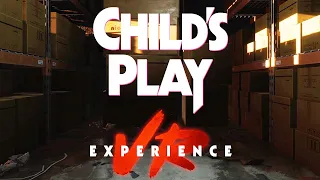 Child's Play VR - Final Trailer