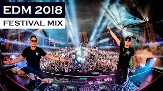 EDM MIX 2018 - Festival Electro House & Bigroom Music Mix