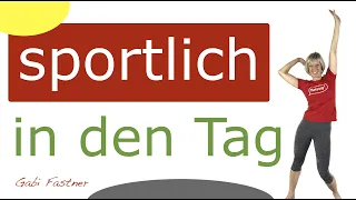 💛25 min. sportlich und gestärkt in den Tag | Morgengymnastik ohne Geräte