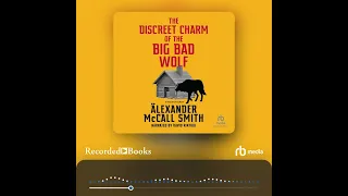 Audiobook Sample: The Discreet Charm of the Big Bad Wolf