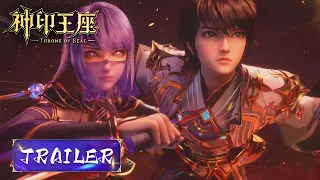 EP57 Trailer 众人执行斩首行动，采儿孤身犯险？|《神印王座》Throne of Seal | 腾讯视频 - 动漫