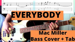 Mac Miller - Everybody (Bass Cover + Tab)