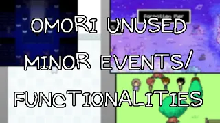 OMORI - Compilation of Unused Things