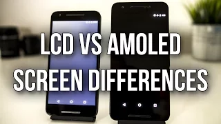 Differences Between AMOLED and LCD Screens - Test With Nexus 6P And 5X