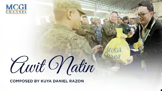 Awit Natin | Composed by Kuya Daniel Razon | Official Music Video