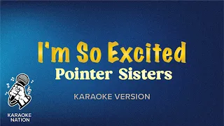 Pointer Sisters - I'm So Excited (Karaoke Songs with Lyrics)