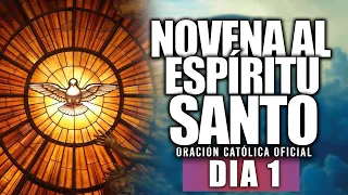 Novena al Espíritu Santo//Día 1//Hoy Viernes 22 de Mayo de 2020