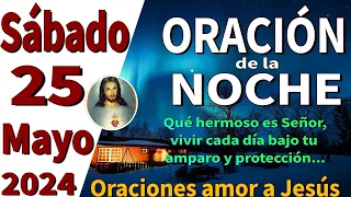 oración de la noche de hoy Sábado 25 de Mayo de 2024 - Malaquías 2:2