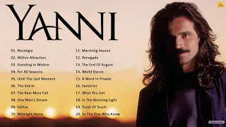 Y.A.N.N.I Greatest Hits Full Album - Best Song of Y.A.N.N.I 2021 - Best Piano Playlist 2021