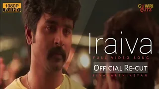 Iraiva official full video song HD|velaikaran |sivakarthikeyan