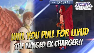 WILL YOU PULL FOR LLYUD THE WINGED EX CHARGER! Dissidia Final Fantasy: Opera Omnia