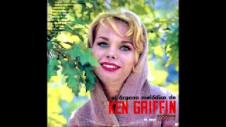 Ken Griffin And His Melodic Organ - Full Album (Rare Stereo Sound)