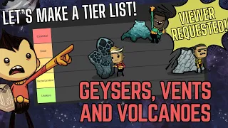 What are the Best Geysers, Vents and Volcanoes in Oxygen Not Included?