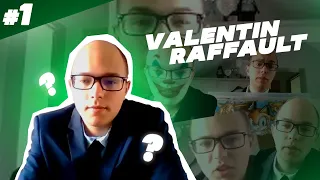 Le meilleur de Valentin Raffault #1 BEST OF