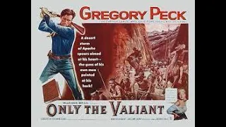 Gregory Peck in "Only the Valiant" (1951)