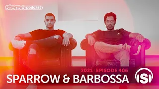 SPARROW & BARBOSSA | Stereo Productions Podcast 406