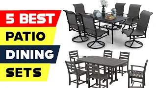 Top 5 Best Patio Dining Sets Reviews of 2023