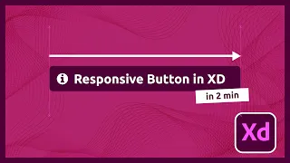 How to Make Responsive Buttons in Adobe XD