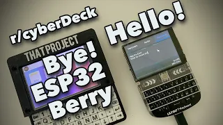 2023 New ESP32Berry Project with T-Deck!