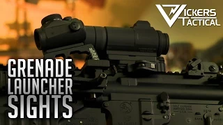 Grenade Launcher Sights