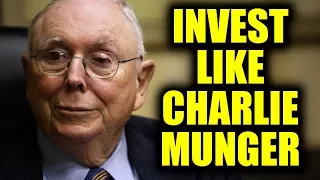 How Billionaire Charlie Munger Invests His Money - Billionaire Investing Strategies