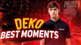 DEKO - BEST MOMENTS! | ЛУЧШИЕ ХАЙЛАЙТЫ DEKO! | ЧАСТЬ 1