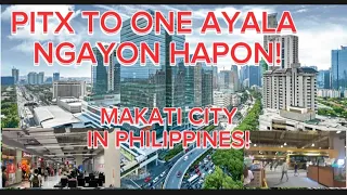 SILIPIN NATIN ANG PITX PARANAQUE AT ONE AYALA MALLS MAKATI NGAYON HAPON! DECEMBER 23/23